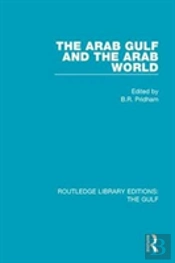 The Arab Gulf And The Arab World