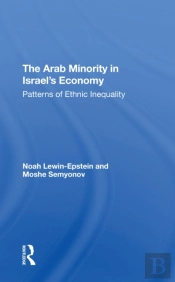 The Arab Minority In Israel'S Economy