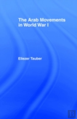 Bertrand.pt - The Arab Movements In World War I