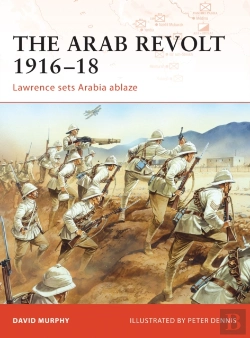 Bertrand.pt - The Arab Revolt 1916â€“18