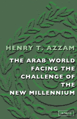 Bertrand.pt - The Arab World Facing The Challenge Of The New Millennium