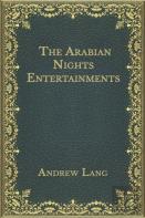 The Arabian Nights Entertainments
