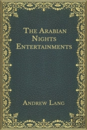 The Arabian Nights Entertainments