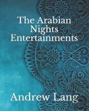 The Arabian Nights Entertainments