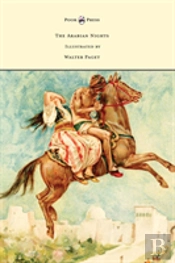 The Arabian Nights - Illustrated By Walter Paget