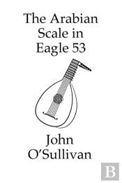 The Arabian Scale In Eagle 53
