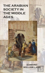 The Arabian Society In The Middle Ages