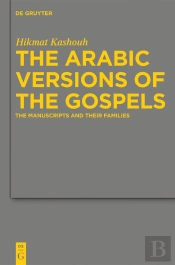 The Arabic Versions Of The Gospels