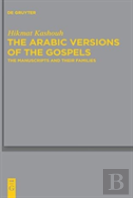 The Arabic Versions Of The Gospels