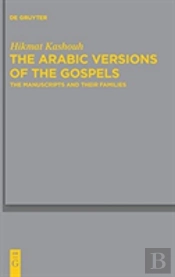The Arabic Versions Of The Gospels
