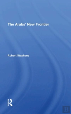 Bertrand.pt - The Arabs' New Frontier