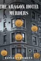 The Aragon Hotel Murders