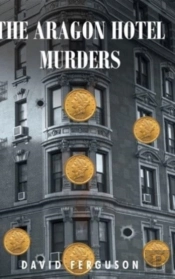 The Aragon Hotel Murders