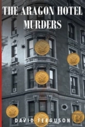 The Aragon Hotel Murders