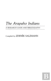 The Arapaho Indians