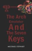 The Arch Emulator And The Seven Keys