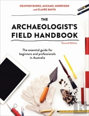 The Archaeologist'S Field Handbook