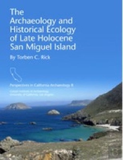 Bertrand.pt - The Archaeology And Historical Ecology Of Late Holocene San Miguel Island