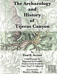 The Archaeology And History Of Tijeras Canyon