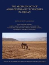 The Archaeology Of Agro-Pastoralist Economies In Jordan