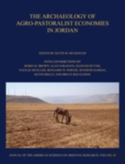 Bertrand.pt - The Archaeology Of Agro-Pastoralist Economies In Jordan