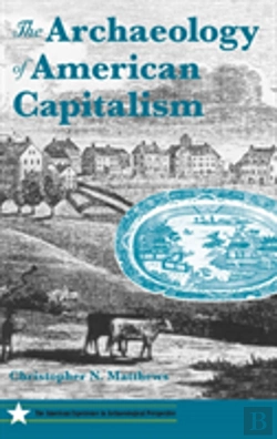 Bertrand.pt - The Archaeology Of American Capitalism