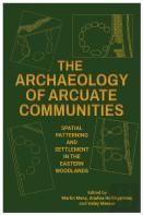 The Archaeology Of Arcuate Communities