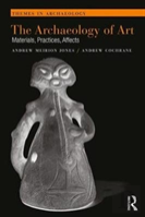 The Archaeology Of Art
