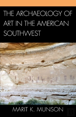 Bertrand.pt - The Archaeology Of Art In The American Southwest