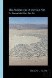 The Archaeology Of Burning Man