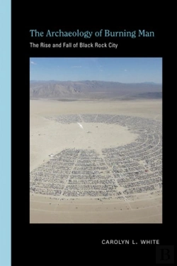 Bertrand.pt - The Archaeology Of Burning Man