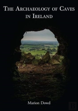 Bertrand.pt - The Archaeology Of Caves In Ireland