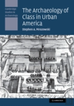 Bertrand.pt - The Archaeology Of Class In Urban America