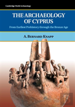 The Archaeology Of Cyprus