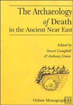 Bertrand.pt - The Archaeology Of Death In The Ancient Near East