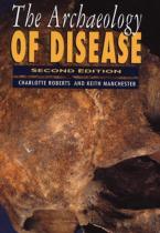 The Archaeology Of Disease