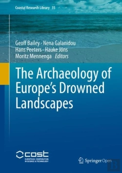 Bertrand.pt - The Archaeology Of Europeâ€™S Drowned Landscapes