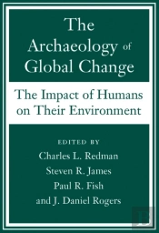 The Archaeology Of Global Change