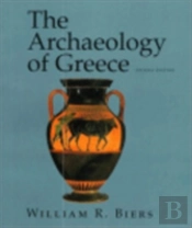 The Archaeology Of Greece