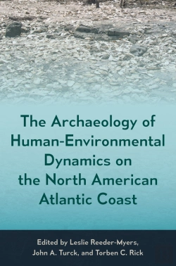 Bertrand.pt - The Archaeology Of Human-Environmental Dynamics On The North American Atlantic Coast