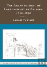 The Archaeology Of Improvement In Britain, 1750â€“1850