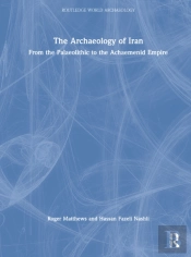 The Archaeology Of Iran