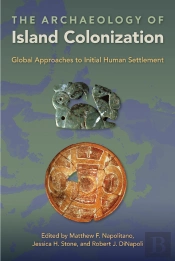 The Archaeology Of Island Colonization