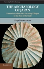 The Archaeology Of Japan