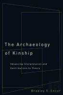 The Archaeology Of Kinship