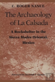 The Archaeology Of La Calsada