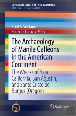 Bertrand.pt - The Archaeology Of Manila Galleons In The American Continent