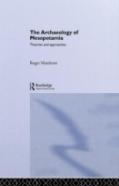 The Archaeology Of Mesopotamia
