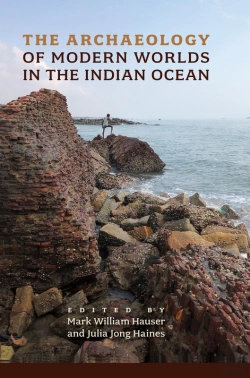 Bertrand.pt - The Archaeology Of Modern Worlds In The Indian Ocean