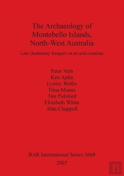 Bertrand.pt - The Archaeology Of Montebello Islands North-West Australia